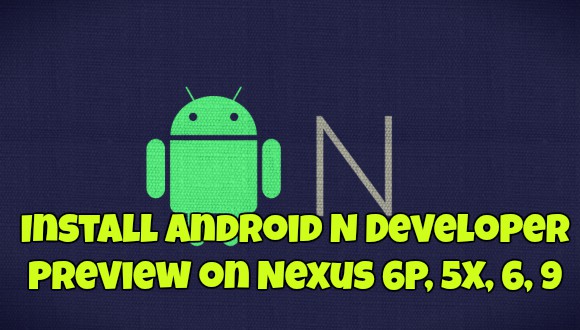 Install-Android-N-Developer-Preview